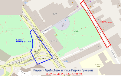                                                      Радови у Карађорђевој и Гаврила Принципа
                                                     